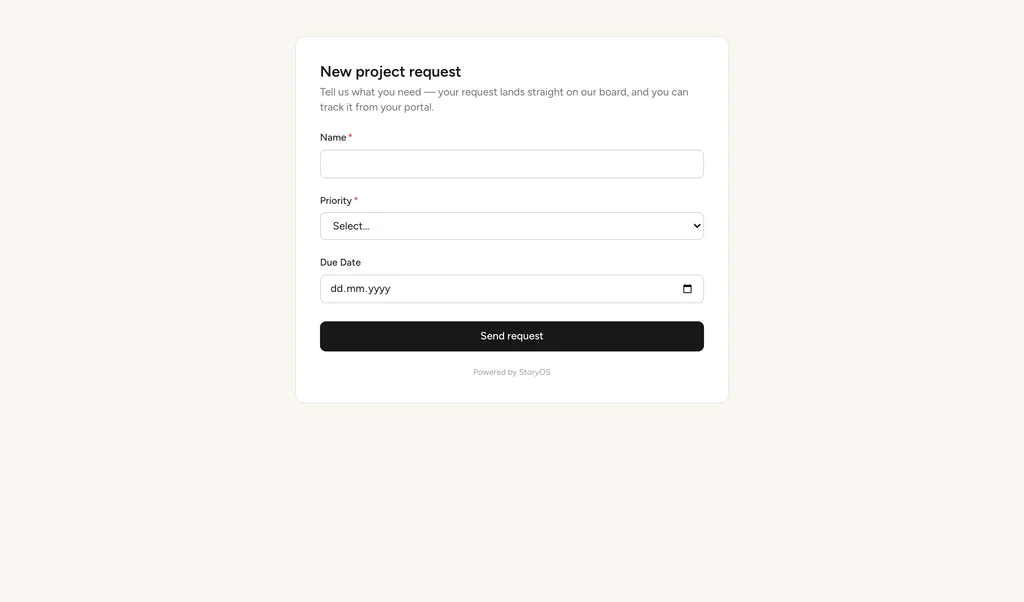 StoryOS form view: a new-request intake form with name, state, priority and due date fields